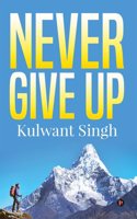 Never Give up