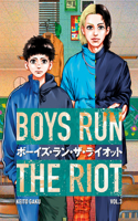 Boys Run the Riot 3: (3 Boys Run the Riot)