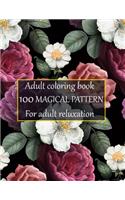 Adult coloring book 100 magical pattern for adult reluxation