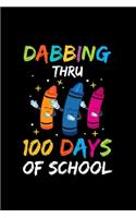 Dabbing Thru 100 Days of School