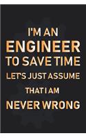 Funny Engineer Note Book, Journal Diary, Cool Engineer Gift for Men, Women