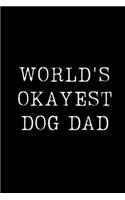 World's Okayest Dog Dad
