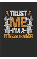 Trust Me I'm A Fitness Trainer