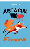 Just A Girl Who Loves Foxes