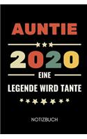 Auntie 2020 Eine Legende Wird Onkel Notizbuch