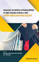 Assessment, Accreditation and Ranking Methods for Higher Education Institutes in India