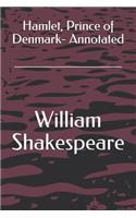 Hamlet, Prince of Denmark- Annotated
