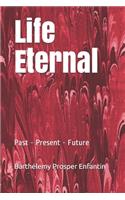 Life Eternal