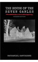The House of the Seven Gables (Modern Edition)