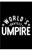 World's Okayest Umpire