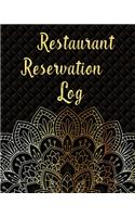 Restaurant Reservation Log: Black & Gold Mandala Restaurant Reservation Book - Guest Booking Diary - Hostess Table Log Journal - Record and Tracking for Restaurants