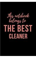 Notebook for the BEST Cleaner: Lined blank notebook - the ideal gift for saying THANK YOU to your favourite cleaner
