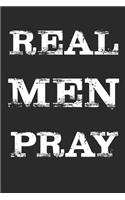 Real Men Pray