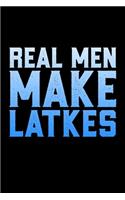 Real Men Make Latkes