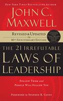 The 21 Irrefutable Laws of Leadership