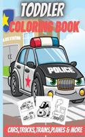 Toddler Coloring Book: Fun Activity book for Boy, Girls, Kids, Children.