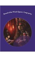 Brood of the Witch Queen: Large print