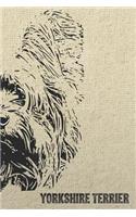 Yorkshire Terrier Notebook: Stylish Lined Notebook for Yorkie Lovers(11 Pedigree Prints Dog Breed Notebooks and Journals)