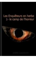 Les enquêteurs en herbe