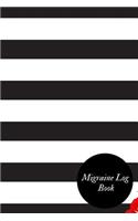 Migraine Log Book: Portable Headache Dairy Log- Migraine Tracking Log Book- Management & Monitoring -Record Severity, Triggers, Duration, Location, Measures, Other Sym