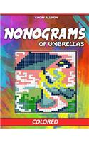 Nonograms of Umbrellas: Colored Griddlers- Exclusive and High-Quality Japanese Nonograms - Hanjie Griddlers Nonograms(Japanese Crossword / Nonogram / Griddlers / Picross / Hanjie Logic Puzzles)