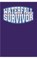Waterfall Survivor