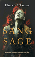 Sang Sage (Wise Blood)