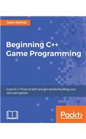 Beginning C++ Game Programming: Learn C++ from scratch and get started building your very own games