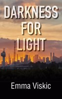 Darkness For Light