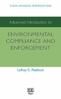Advanced Introduction to Environmental Compliance and Enforcement