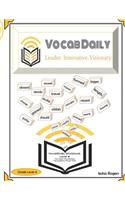 VocabDaily Workbook Level 6: Leader. Innovative. Visionary(6 Six Letter Words)