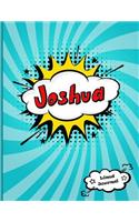 Joshua: Personalized Lined Journal for Kids