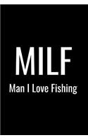 Milf Man I Love Fishing