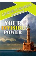 Your Invisible Power