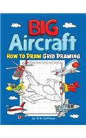 Big Aircraft How to Draw Grid Drawing