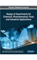 Design of Experiments for Chemical, Pharmaceutical, Food, and Industrial Applications