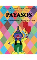 Libro de pintar para niños de 7+ años (Payasos)