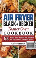 Air Fryer BLACK+DECKER Toaster Oven Cookbook