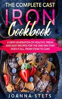 The Complete Cast Iron Cookbook