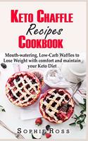 Keto Chaffle Recipes Cookbook