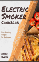 Electric Smoker Cookbook