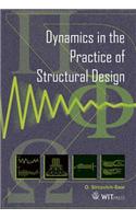 Dynamics in the Practice of Structural Design
