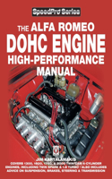 Alfa Romeo Dohc High-Performance Manual: (Speedpro)
