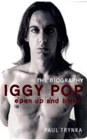 Iggy Pop - Open Up and Bleed