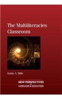 The Multiliteracies Classroom