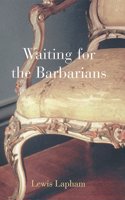 Waiting for the Barbarians