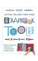 Getting the Most from Your Scrapbook Tools