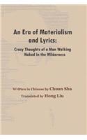 Era of Materialism and Lyrics