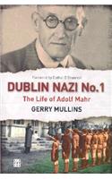 Dublin Nazi No. 1