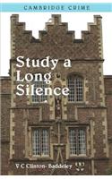 To Study a Long Silence